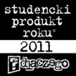 Wybrano Studenckie Produkty Roku? 2011